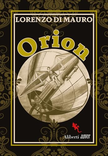 Orion (Aliberti kids & juniors) von Compagnia Editoriale Aliberti