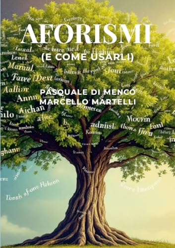 AFORISMI (e come usarli) von Lulu.com
