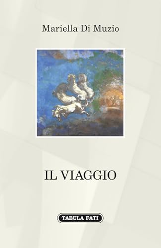 Il viaggio Il viaggio von Tabula Fati