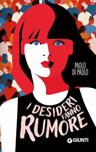 I desideri fanno rumore (Tascabili YA) von Giunti
