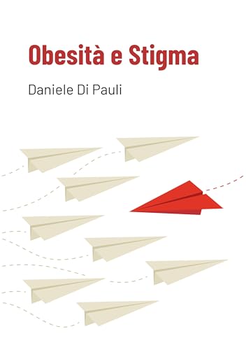 Obesità e stigma (Noi e il cibo) von Positive Press