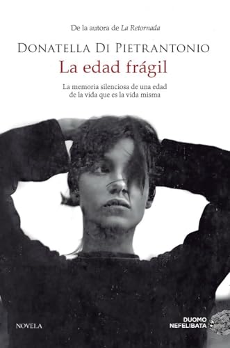 La edad frágil (NEFELIBATA) von Duomo
