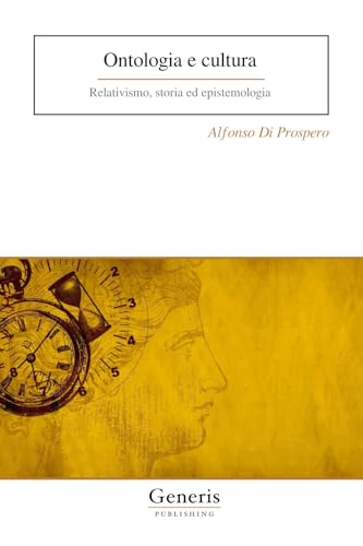 Ontologia e cultura Ontologia e cultura von BAYSHOP (Generis Publishing)