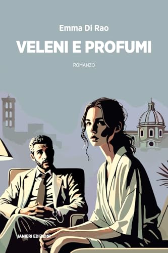 Veleni e profumi (Notturni) von Ianieri