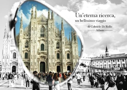 Un'eterna ricerca, un bellissimo viaggio von Youcanprint