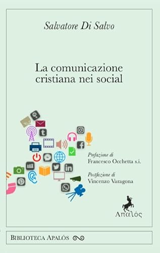 La comunicazione cristiana nei social von Apalòs