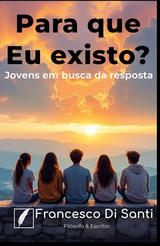 Para que Eu existo?: Jovens em busca da resposta von Independente