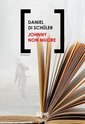 Johnny non muore von Edizioni LOW