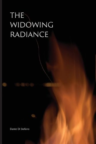 The Widowing Radiance (VIA Folios, Band 181) von Bordighera Press