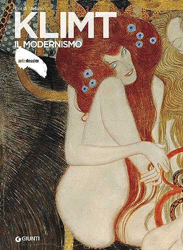 Klimt. Il modernismo (Dossier d'art)