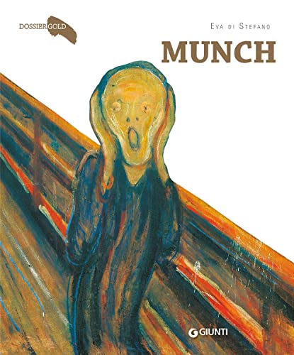 Munch. Ediz. a colori (Dossier Gold) von Giunti Editore