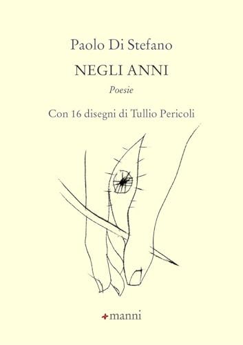 Negli anni (Pretesti) von Manni