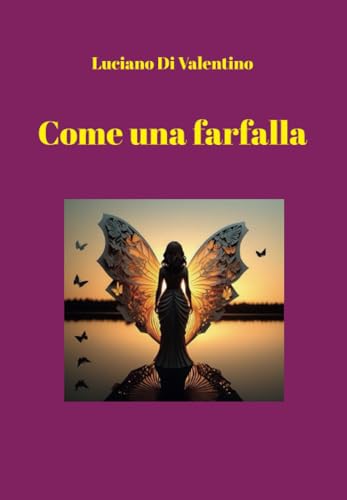 Come una farfalla von Youcanprint