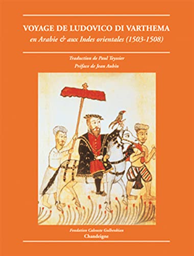 Voyage de Ludovic di Varthema en Arabie et aux indes orienta