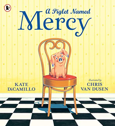 A Piglet Named Mercy: 1