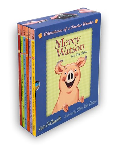 Mercy Watson Boxed Set: Adventures of a Porcine Wonder: Books 1-6 Mercy Watson Boxed Set: Adventures of a Porcine Wonder: Books 1-6