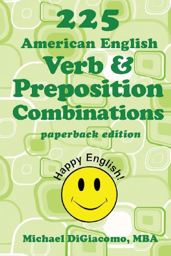 225 American English Verb & Preposition Combinations