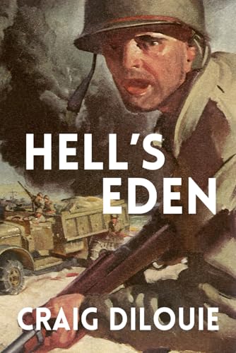 HELL'S EDEN: a novel of the Guadalcanal Campaign von Independently published