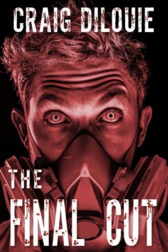 The Final Cut (The Infection, Band 3)