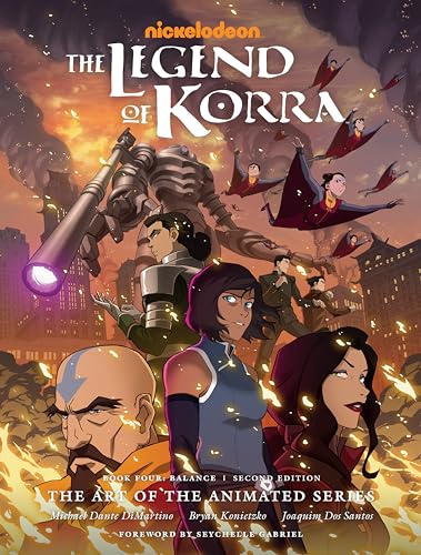 The Legend of Korra: The Art of the Animated Series--Book Four: Balance (Second Edition) von Dark Horse Books