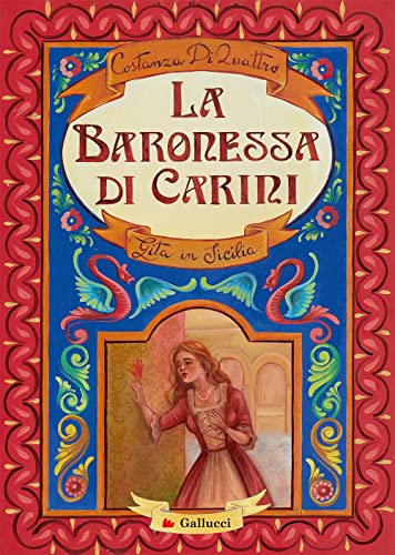 La baronessa di Carini. Gita in Sicilia (Young adult) von Gallucci Bros