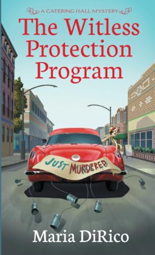 The Witless Protection Program (A Catering Hall Mystery, Band 5)