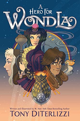 A Hero for WondLa (Volume 2) (The Search for WondLa)