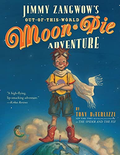Jimmy Zangwow's Out-of-This-World Moon-Pie Adventure Jimmy Zangwow's Out-of-This-World Moon-Pie Adventure