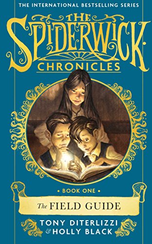 The Field Guide (SPIDERWICK CHRONICLE) von Simon & Schuster