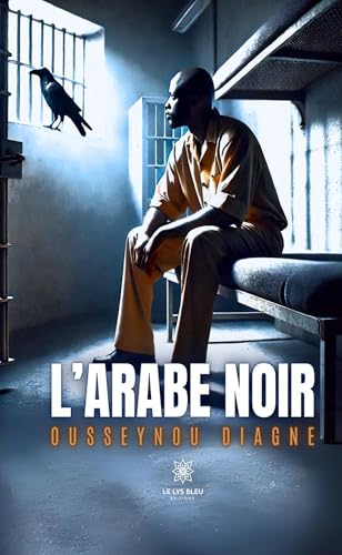 L'Arabe noir von LE LYS BLEU