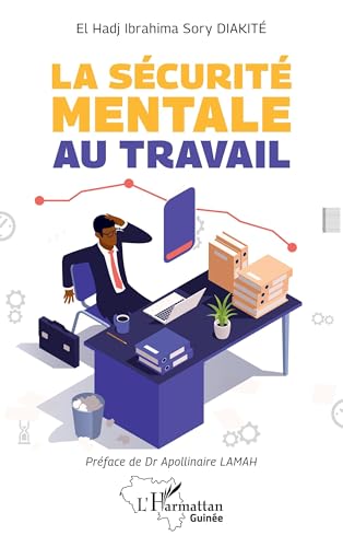 La sécurité mentale au travail von Editions L'Harmattan