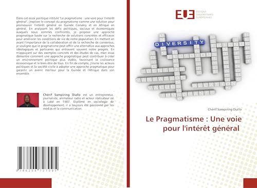 Le Pragmatisme : Une voie pour l'intérêt général: DE von Éditions universitaires européennes