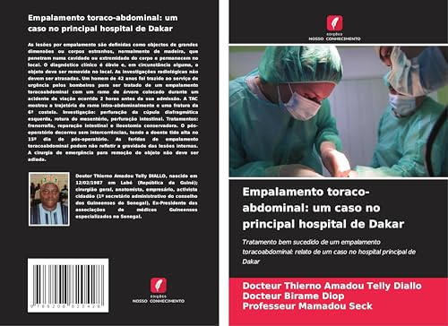 Empalamento toraco-abdominal: um caso no principal hospital de Dakar: Tratamento bem sucedido de um empalamento toracoabdominal: relato de um caso no hospital principal de Dakar
