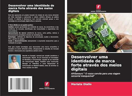 Desenvolver uma identidade de marca forte através dos meios digitais: AfriSaveurs " O vosso convite para uma viagem sensorial inesquecível"