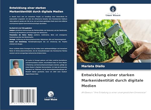 Entwicklung einer starken Markenidentität durch digitale Medien: AfriSaveurs " Ihre Einladung zu einer unvergesslichen Sinnesreise" von Verlag Unser Wissen