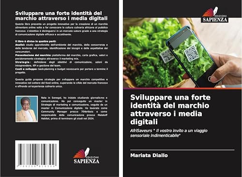 Sviluppare una forte identità del marchio attraverso i media digitali: AfriSaveurs " Il vostro invito a un viaggio sensoriale indimenticabile" von Edizioni Sapienza