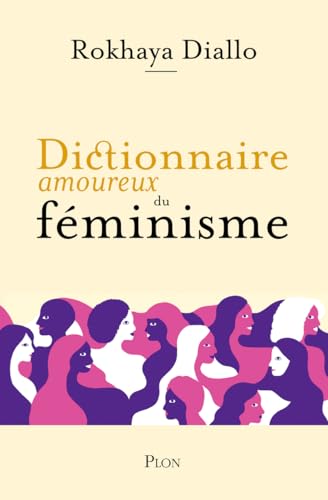Dictionnaire amoureux du féminisme von PLON