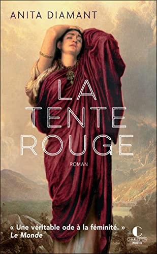 La Tente rouge: « Une véritable ode à la féminité. » Le Monde