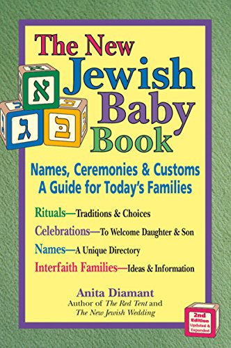 New Jewish Baby Book (2nd Edition): Names, Ceremonies & Customs―A Guide for Today's Families