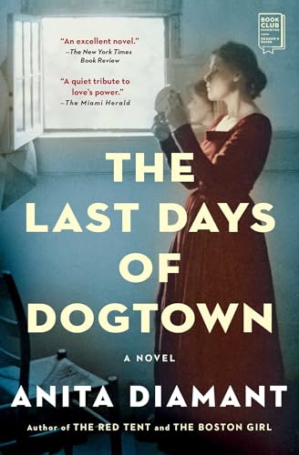 The Last Days of Dogtown: A Novel von Scribner Book Company