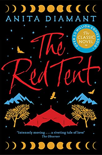 The Red Tent: The Bestselling Classic - A Feminist Retelling of the Story of Dinah (The Wild Isle Series, 19)