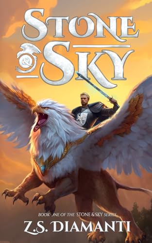 Stone & Sky: An Epic Fantasy Adventure (Stone & Sky Trilogy, Band 1) von Golden Griffin Press