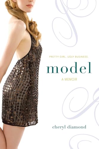 Model: A Memoir Model: A Memoir von Simon Pulse