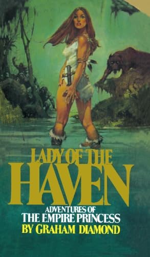Lady of the Haven: Adventures of the Empire Princess von BookSurge Publishing
