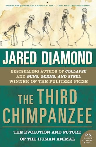 The Third Chimpanzee: The Evolution and Future of the Human Animal (P.S.)