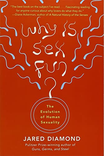 Why Is Sex Fun?: The Evolution of Human Sexuality (Science Masters) von Basic Books