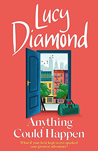 Anything Could Happen: A gloriously romantic novel full of hope and kindness von Quercus Publishing