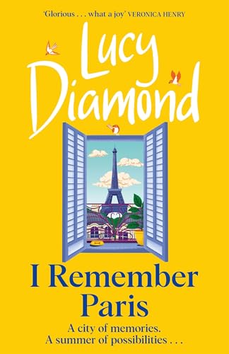 I Remember Paris: the brand new, captivating novel from the author of Anything Could Happen