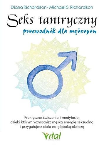 Seks tantryczny Przewodnik dla mężczyzn