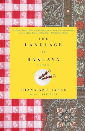 The Language of Baklava: A Memoir with Recipes